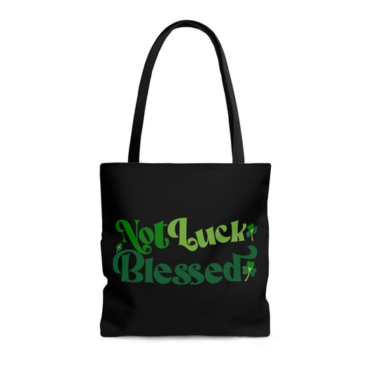 Large Tote Bag - not Luck Blessed - Word Art Inspiration