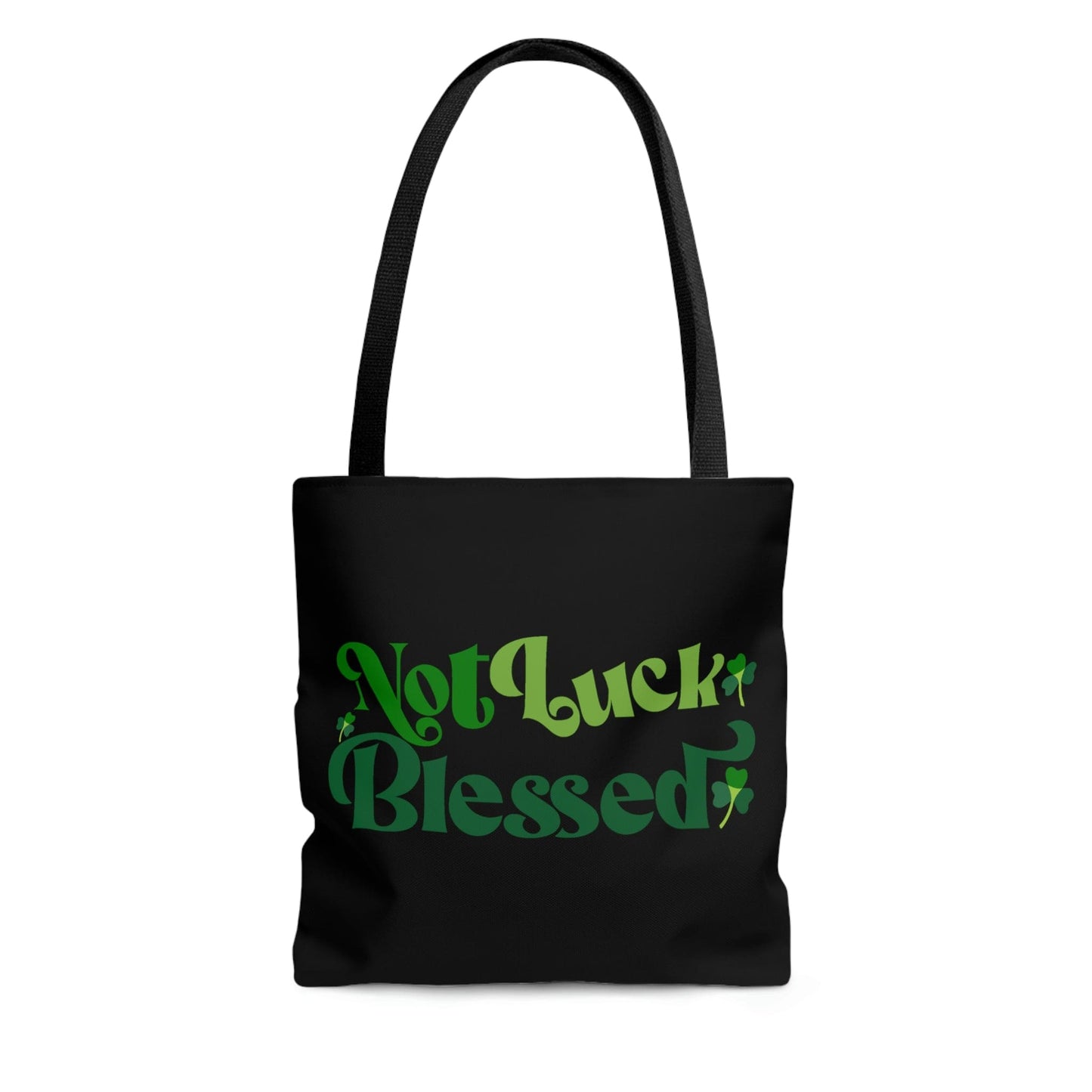 Large Tote Bag - not Luck Blessed - Word Art Inspiration